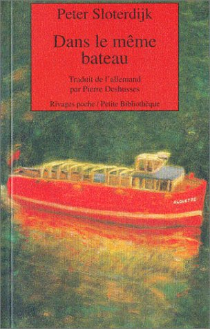 Dans le même bateau : essai sur l'hyperpolitique