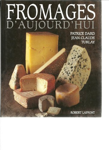 Fromages d'aujourd'hui