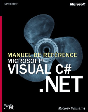Visual C Sharp.Net : manuel de référence