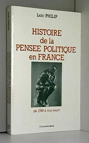 Histoire de la pensée politique en France : De 1789 à nos jours
