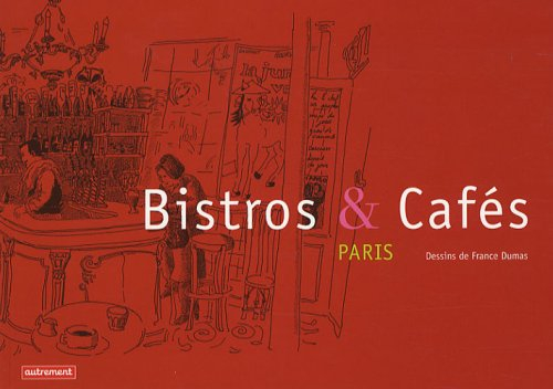 Bistros & cafés de Paris