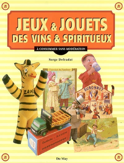 Jeux et jouets des vins et spiritueux : à consommer sans modération