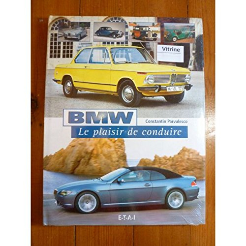 BMW : le plaisir de conduire