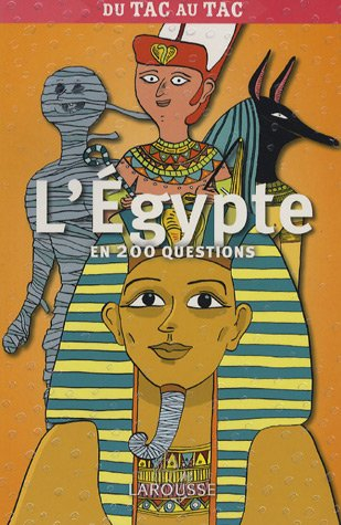 L'Egypte en 200 questions