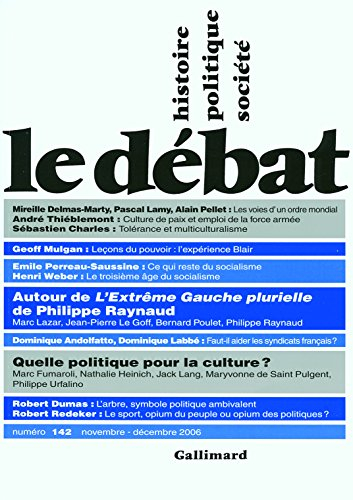 Débat (Le), n° 142. La gauche et l'extrême-gauche entre l'ancien et le nouveau
