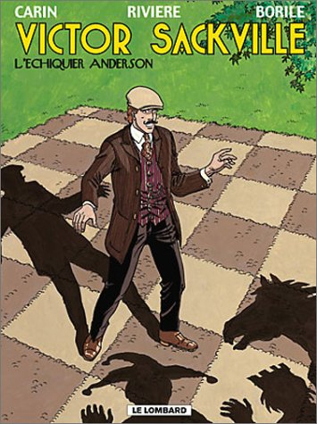 Victor Sackville. Vol. 17. L'échiquier Anderson