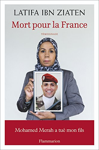 Mort pour la France : Mohamed Merah a tué mon fils