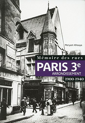 Paris 3e arrondissement : 1900-1940