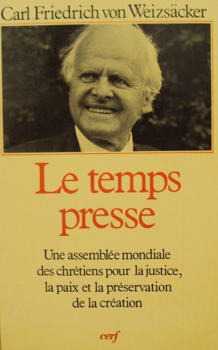 Le Temps presse : une assemblée mondiale des chrétiens pour la justice, la paix et la préservation d