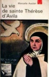 vie de sainte therese d'avila