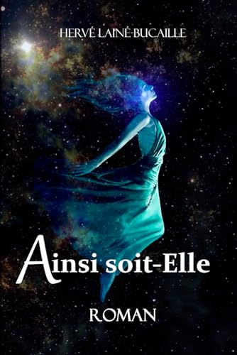 Ainsi soit-Elle