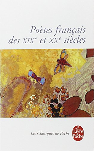 Poètes français des XIXe et XXe siècles