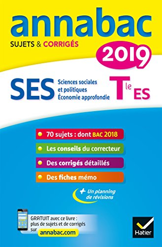 SES, sciences sociales et politiques, économie approfondie, terminale ES : 2019