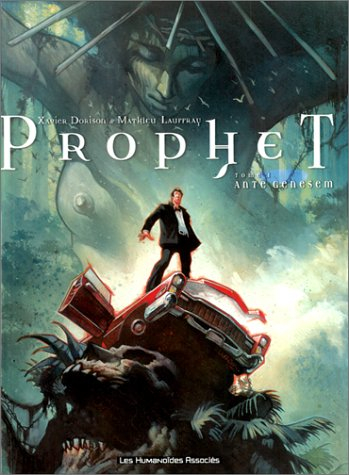 Prophet. Vol. 1. Ante genesem