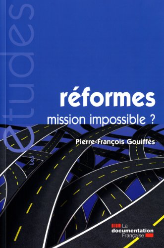 réformes, mission impossible ? (n.5322)