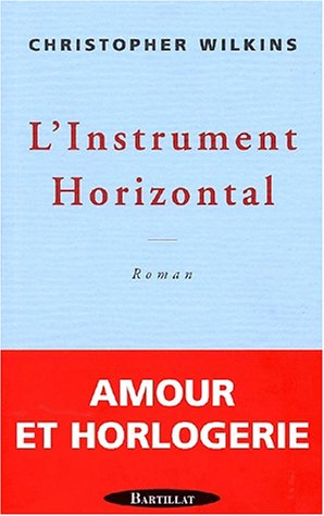 L'instrument horizontal