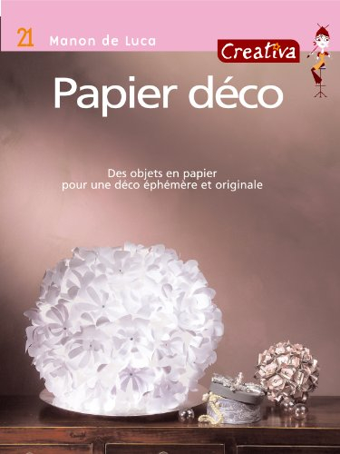Papier déco : des objets en papier pour une déco éphémère et originale