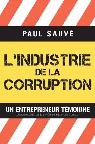 L'industrie de la corruption