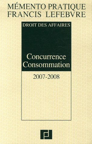Concurrence consommation 2007-2008 : droit des affaires
