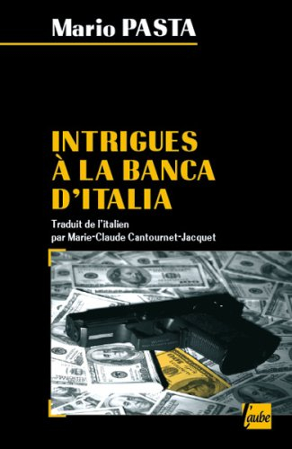 Intrigues à la Banca d'Italia
