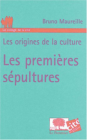 Les premières sépultures