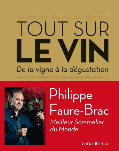 Tout sur le vin : de la vigne à la dégustation