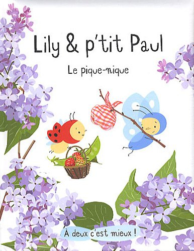 Lily & p'tit Paul. Le pique-nique