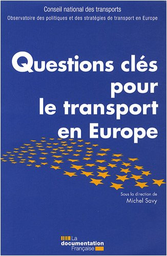 Questions clés pour le transport en Europe