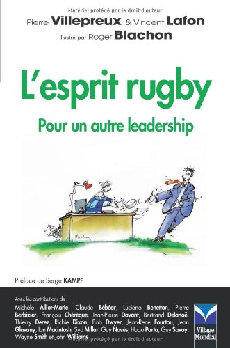 L'esprit rugby : pour un autre leadership