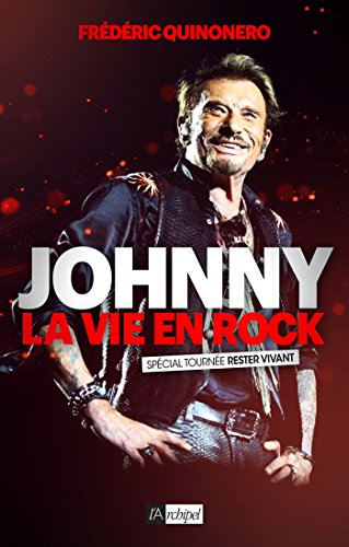 Johnny : la vie en rock