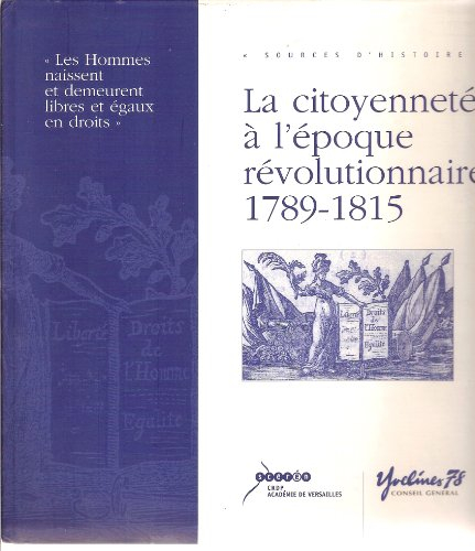 la citoyenneté à l'époque révolutionnaire 1789 - 1815