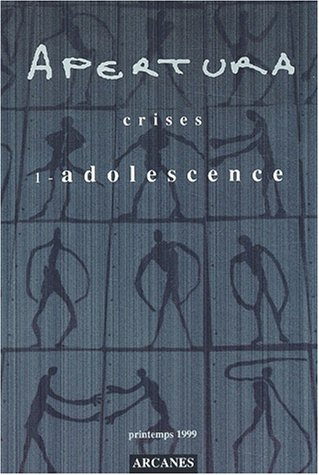 Apertura, n° 15. Crises, adolescence