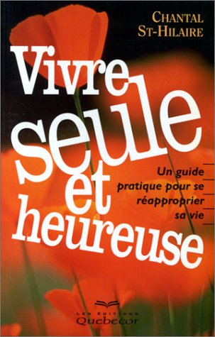 vivre seule et heureuse