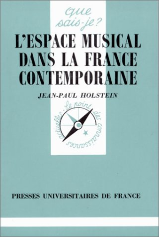 L'Espace musical dans la France contemporaine
