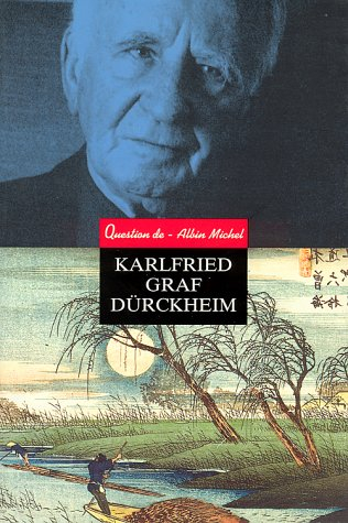 Question de, n° 81. Karlfried Graf Dürckheim