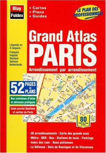 Grand atlas Paris arrondissement par arrondissement : cartes, plans, guides : le plan des profession
