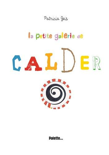 La petite galerie de Calder