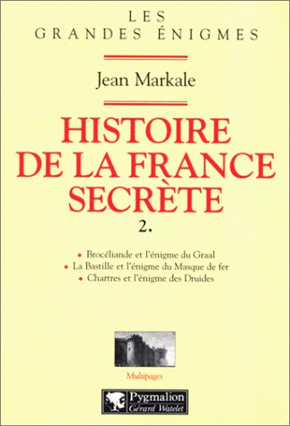 histoire de la france secrète, volume 2