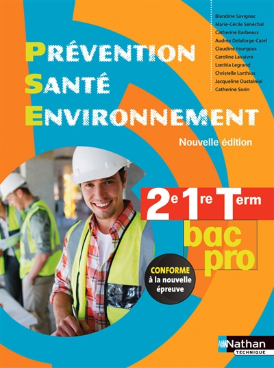 Prévention, santé, environnement 2015 : 2e, 1re, Term bac pro