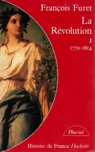 la revolution française 1770-1814                                                             111497