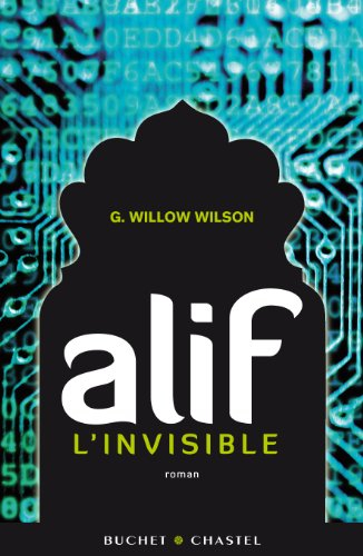Alif l'invisible - G. Willow Wilson
