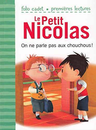 Le Petit Nicolas. Vol. 16. On ne parle pas aux chouchous !