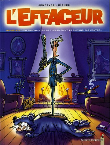 L'effaceur. Vol. 4. Devise n° 4