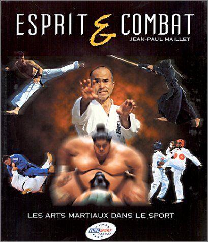 Esprit et combat : les arts martiaux dans le sport