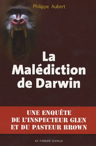 La malédiction de Darwin : une enquête de l'inspecteur Glen et du pasteur Brown