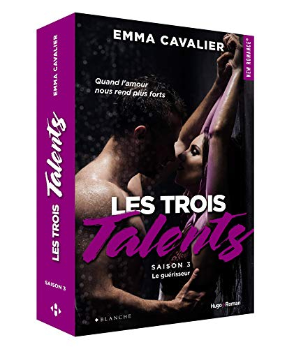 Les trois talents. Vol. 3. Le guérisseur