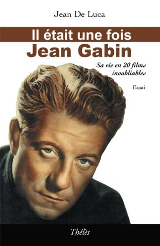 Il Etait une Fois Jean Gabin