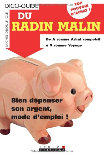 Dico-guide du radin malin