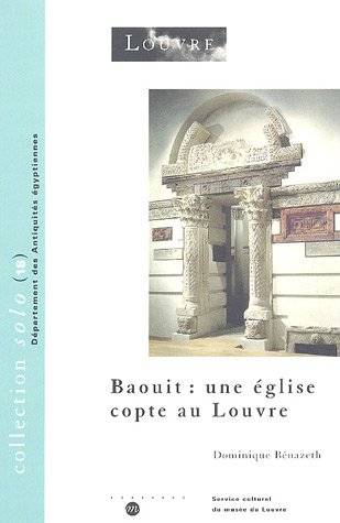 Baouit : une église copte au Louvre