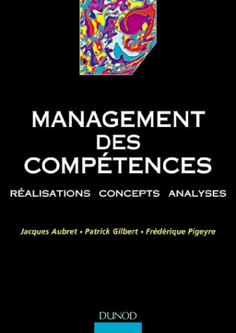 management des compétences : réalisations, concepts, analyses